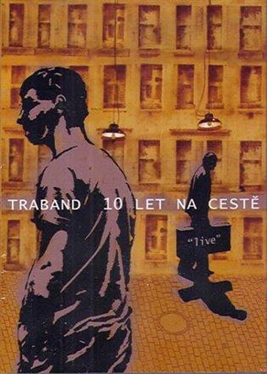 10 Let na cestě - Traband [DVD]