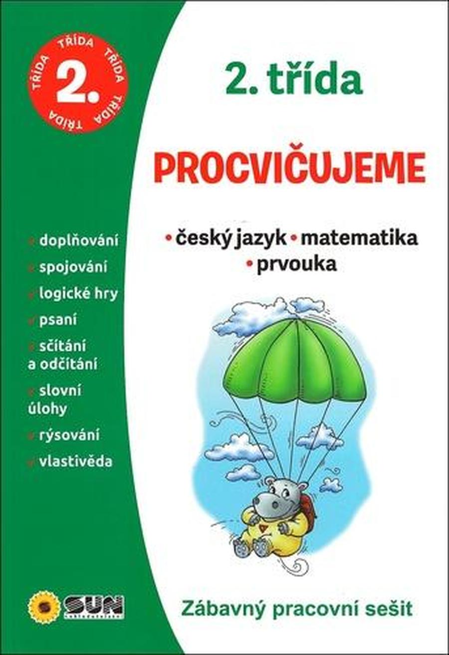 2.třída Procvičujeme český jazyk, matematika, prvouka