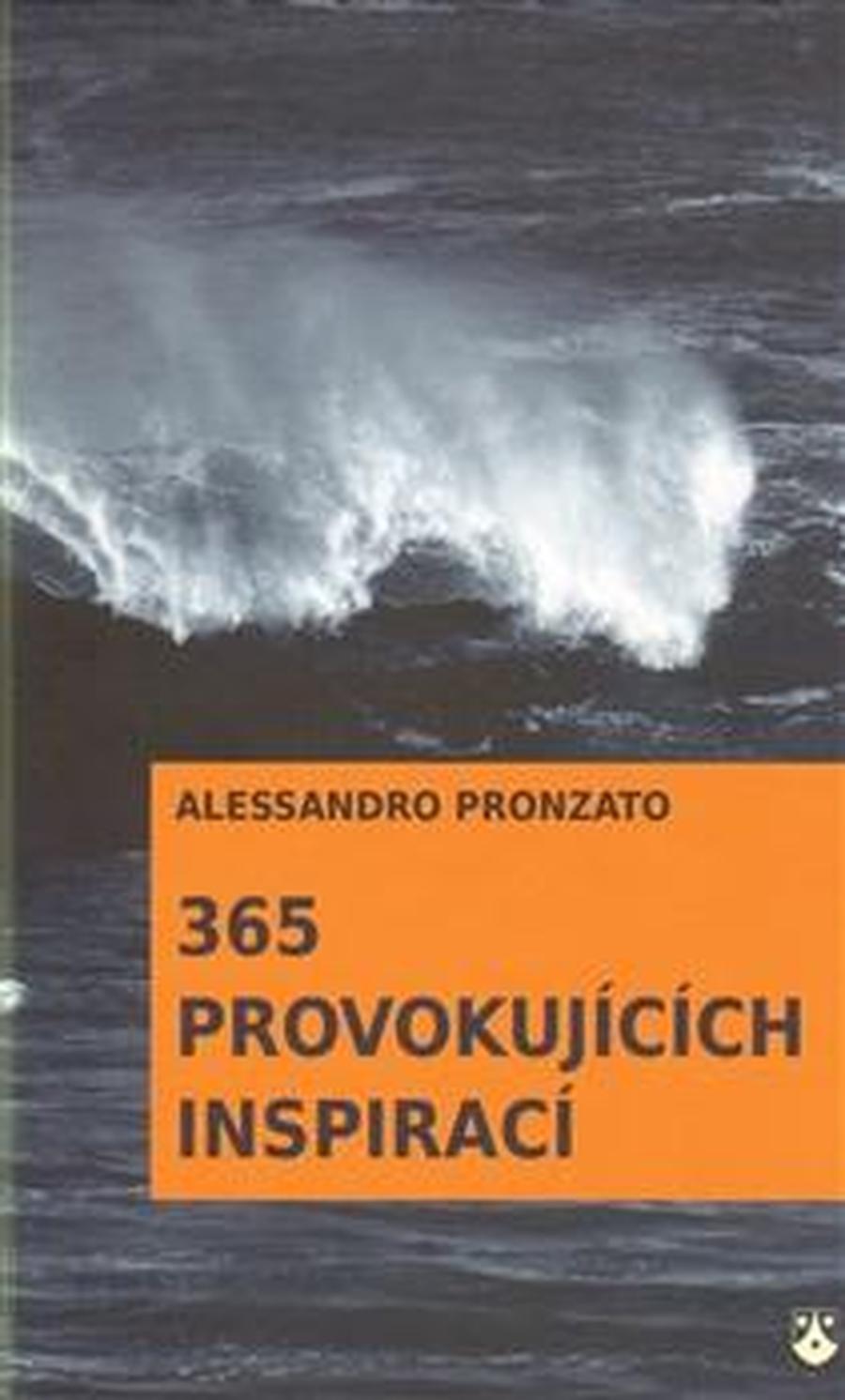 365 provokujících inspirací - Pronzato Alessandro