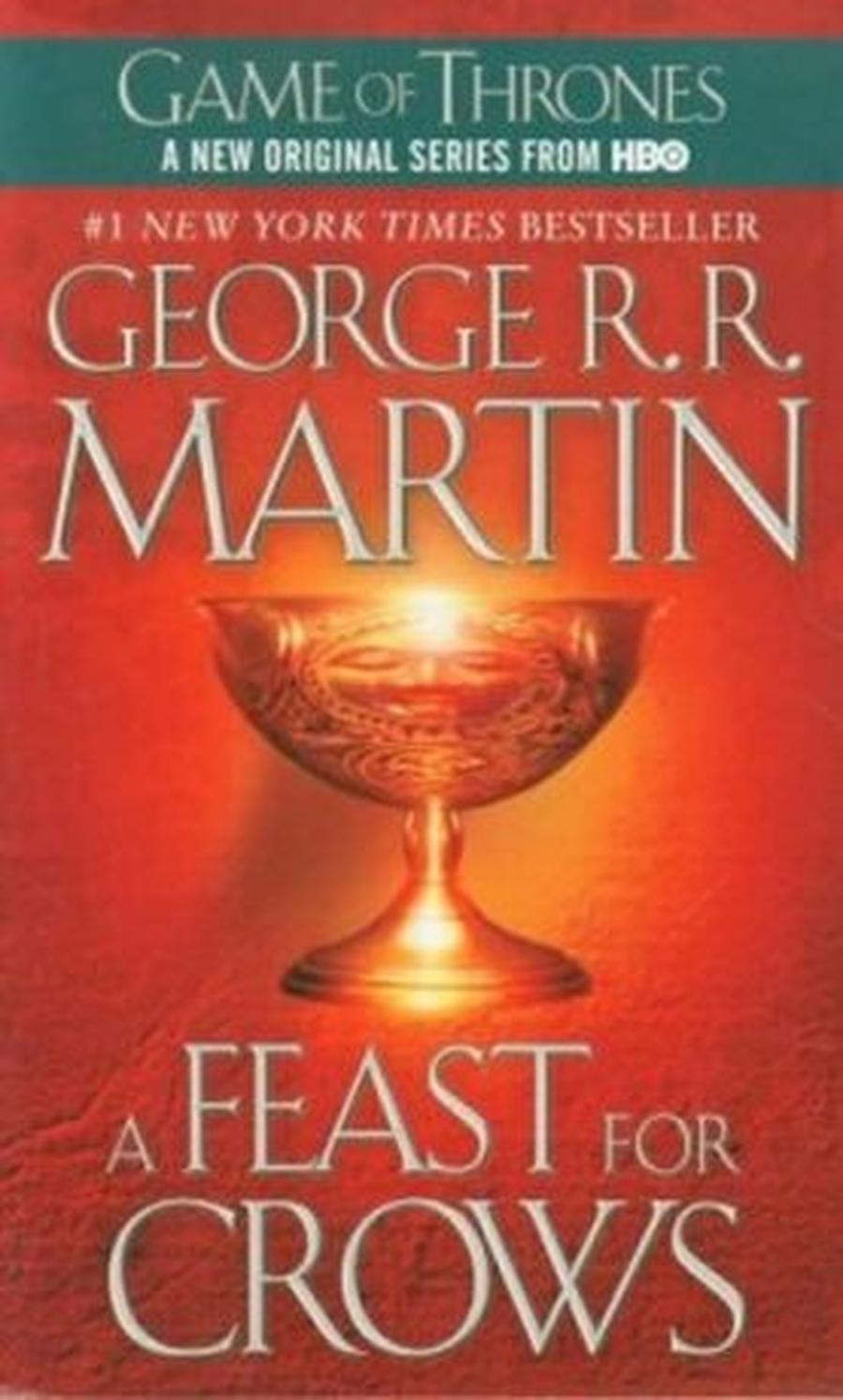 A Feast for Crows  - George R.R. Martin