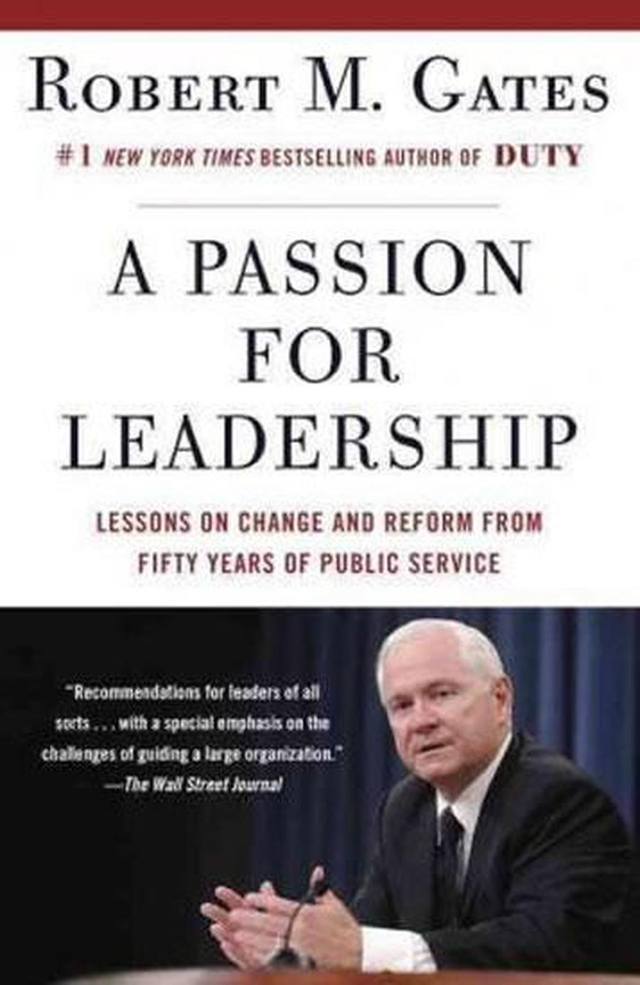 A Passion for Leadership - Gates Robert M.