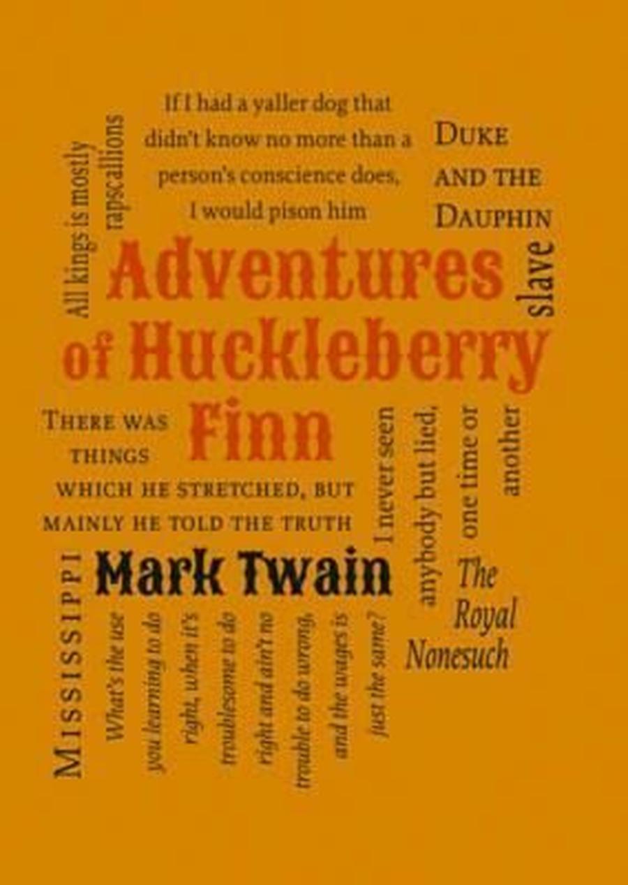 Adventures of Huckleberry Finn - Mark Twain