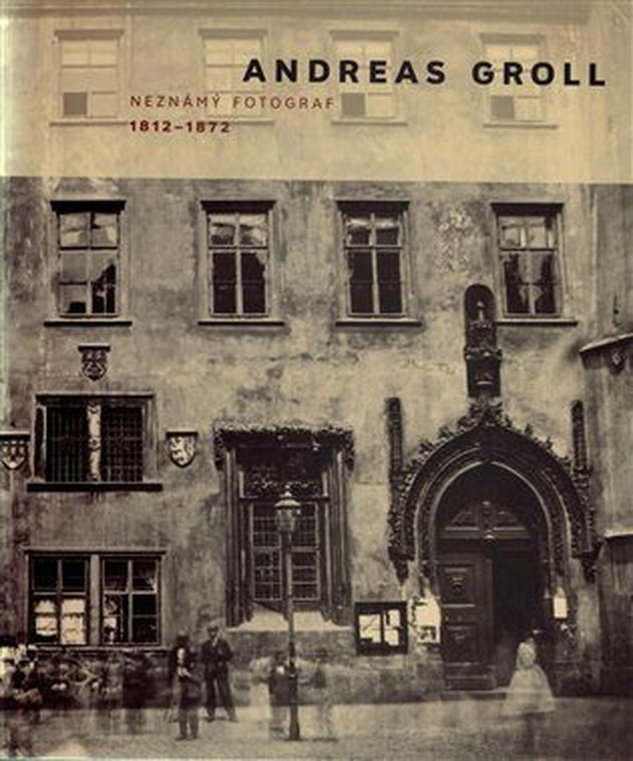 Andreas Groll : Neznámý fotograf - Andreas Groll