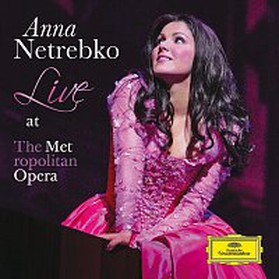 Anna Netrebko – Anna Netrebko - Live at the Metropolitan Opera CD