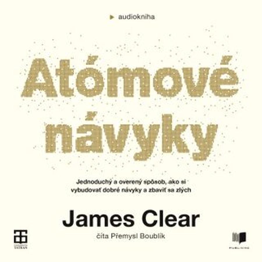 Atómové návyky - James Clear - audiokniha
