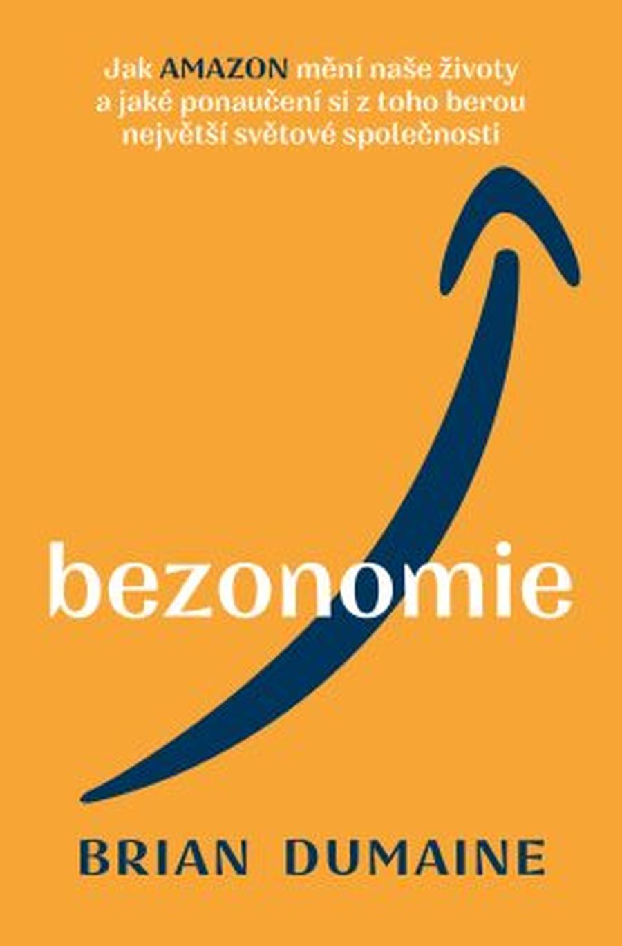 Bezonomie - Dumaine Brian