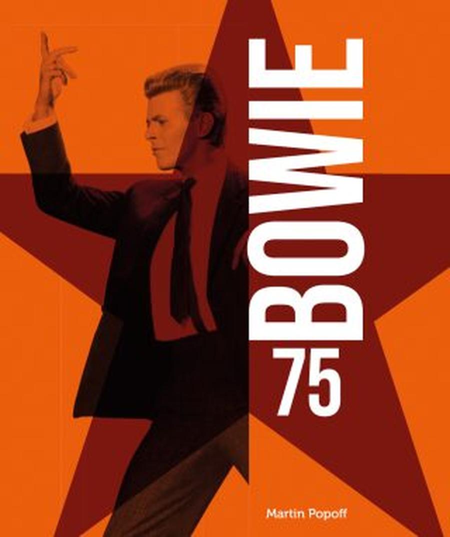 Bowie 75  - Martin Popoff