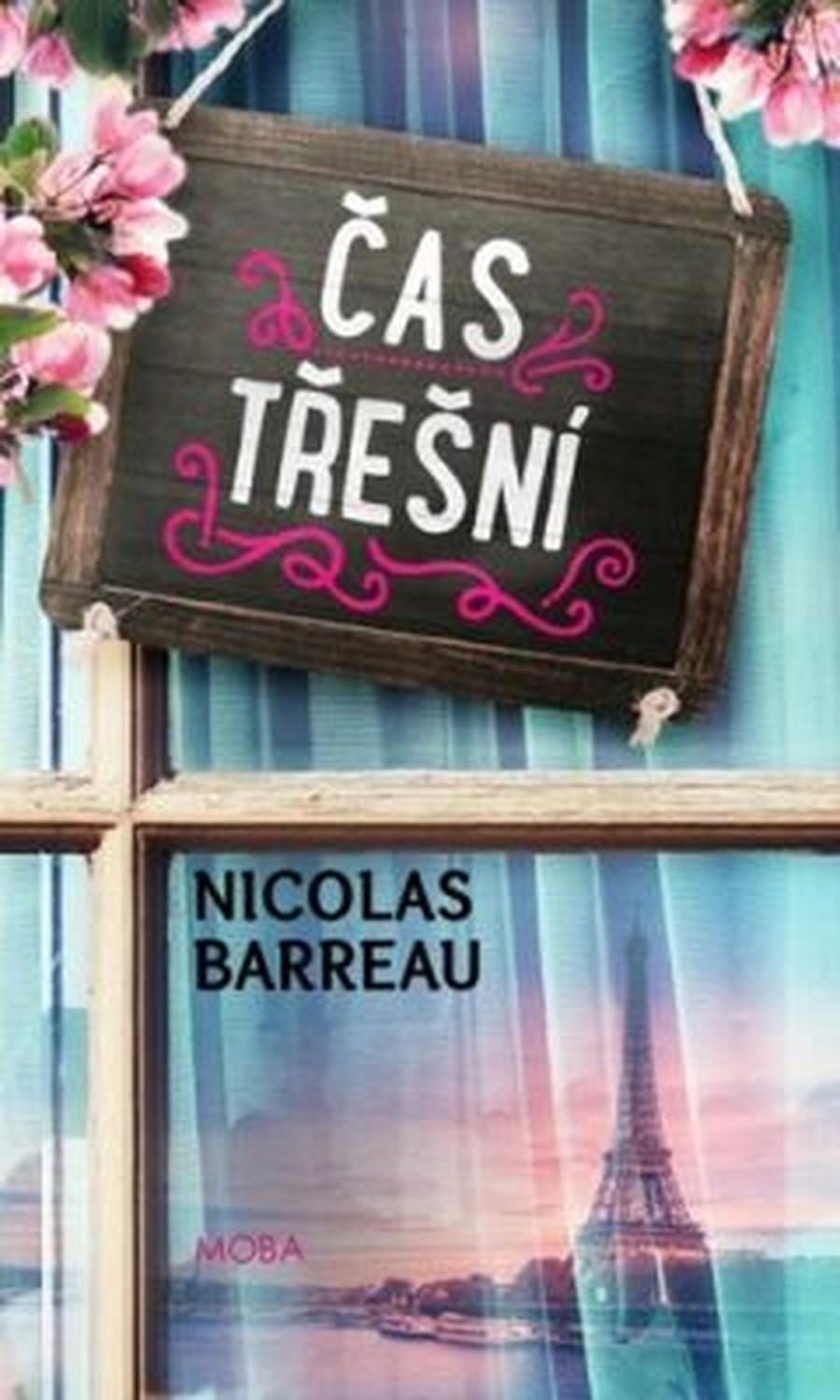 Čas třešní - Nicholas Barreau