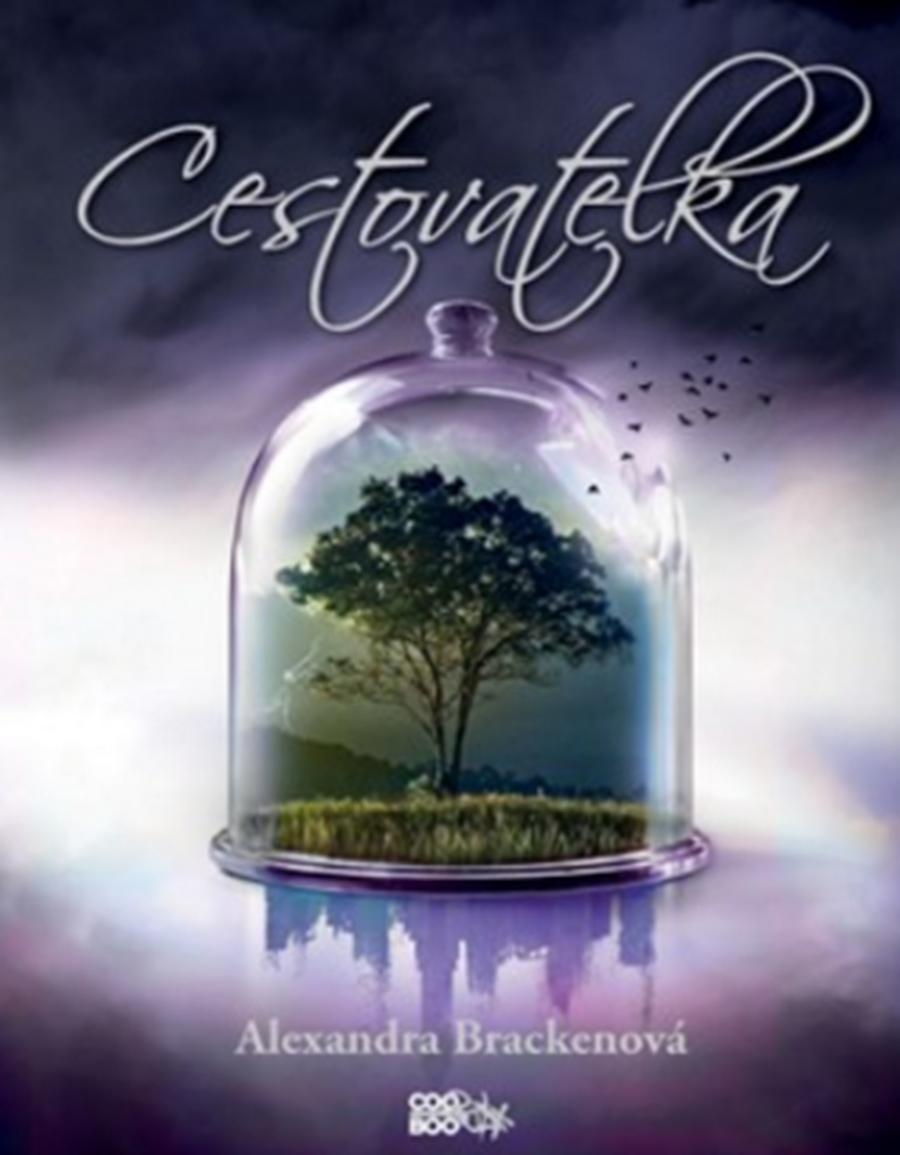 Cestovatelka  - Alexandra Bracken