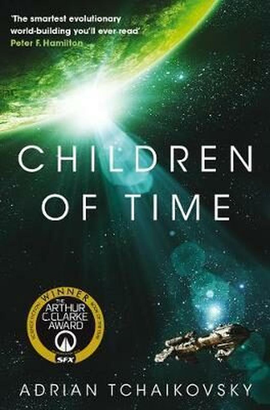 Children of Time  - Adrian Tchaikovsky