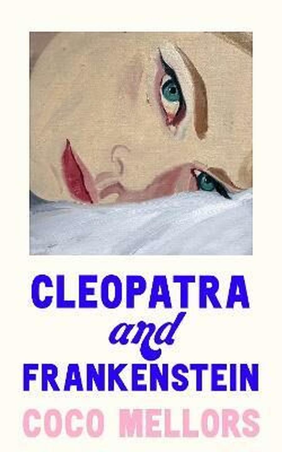 Cleopatra and Frankenstein - Mellors Coco