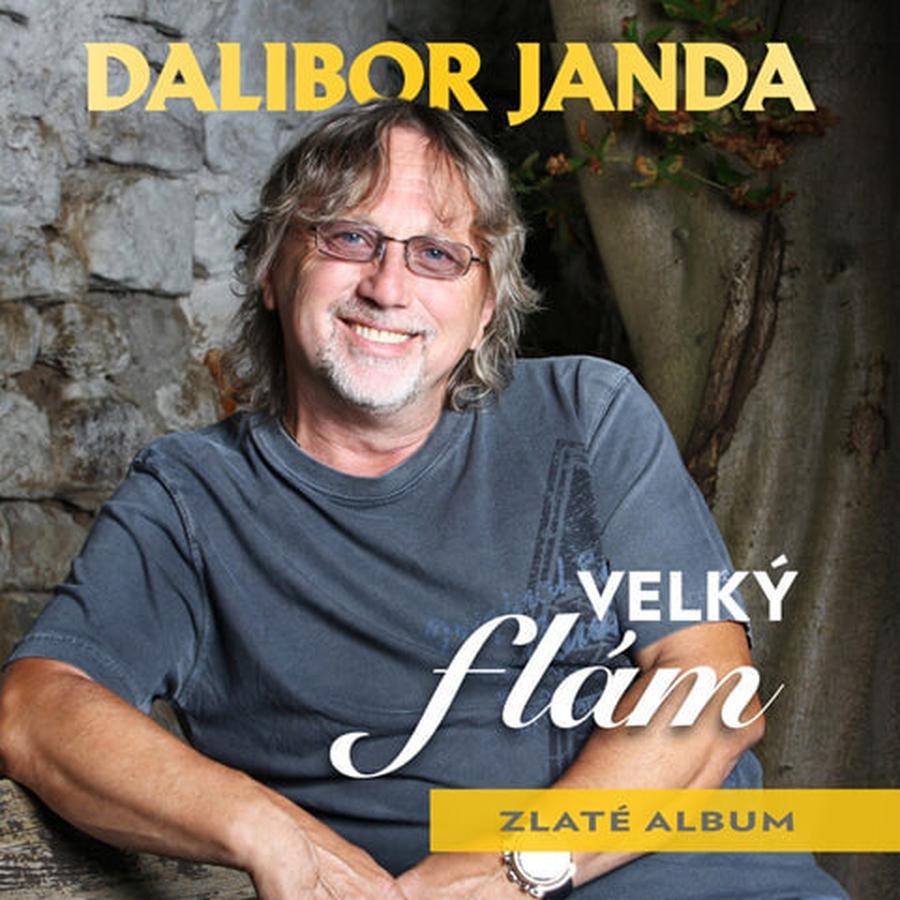 Dalibor Janda: Velký flám - Zlaté album