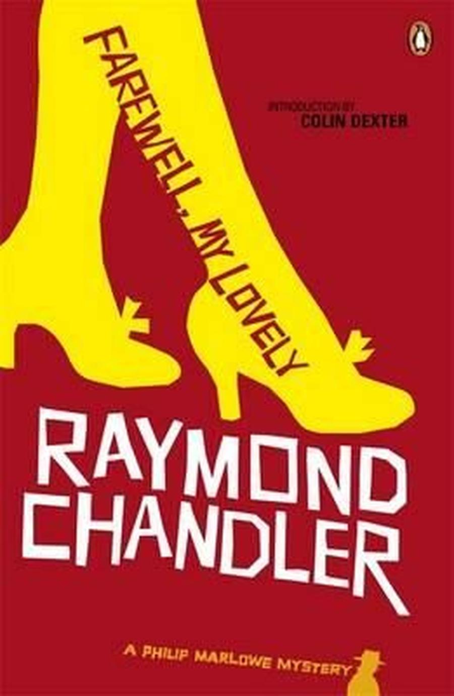 Farewell, My Lovely - Raymond Chandler