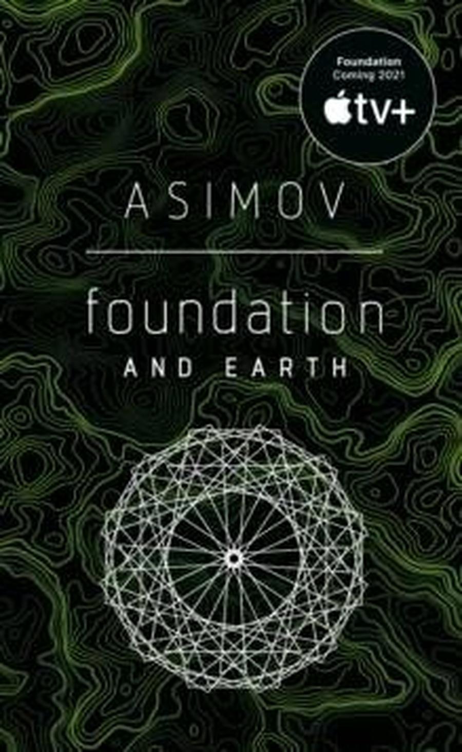 Foundation and Earth  - Isaac Asimov