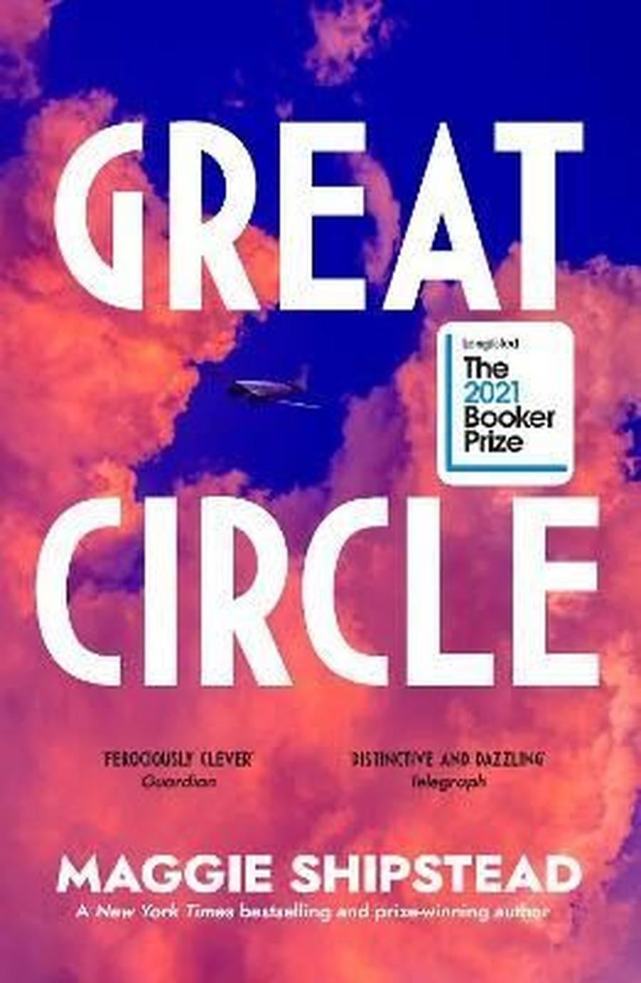 Great Circle - Shipstead Maggie