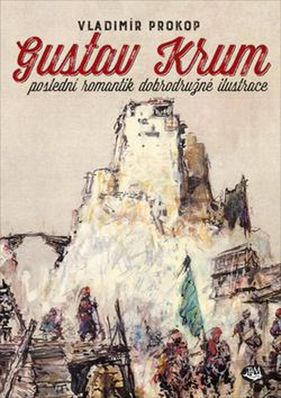 Gustav Krum -- poslední romantik dobrodružné ilustrace