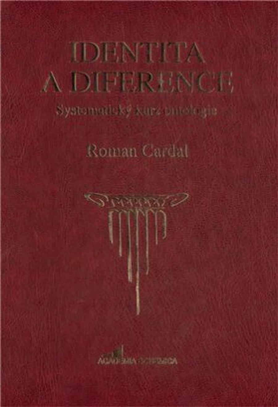 Identita a diference - Roman Cardal