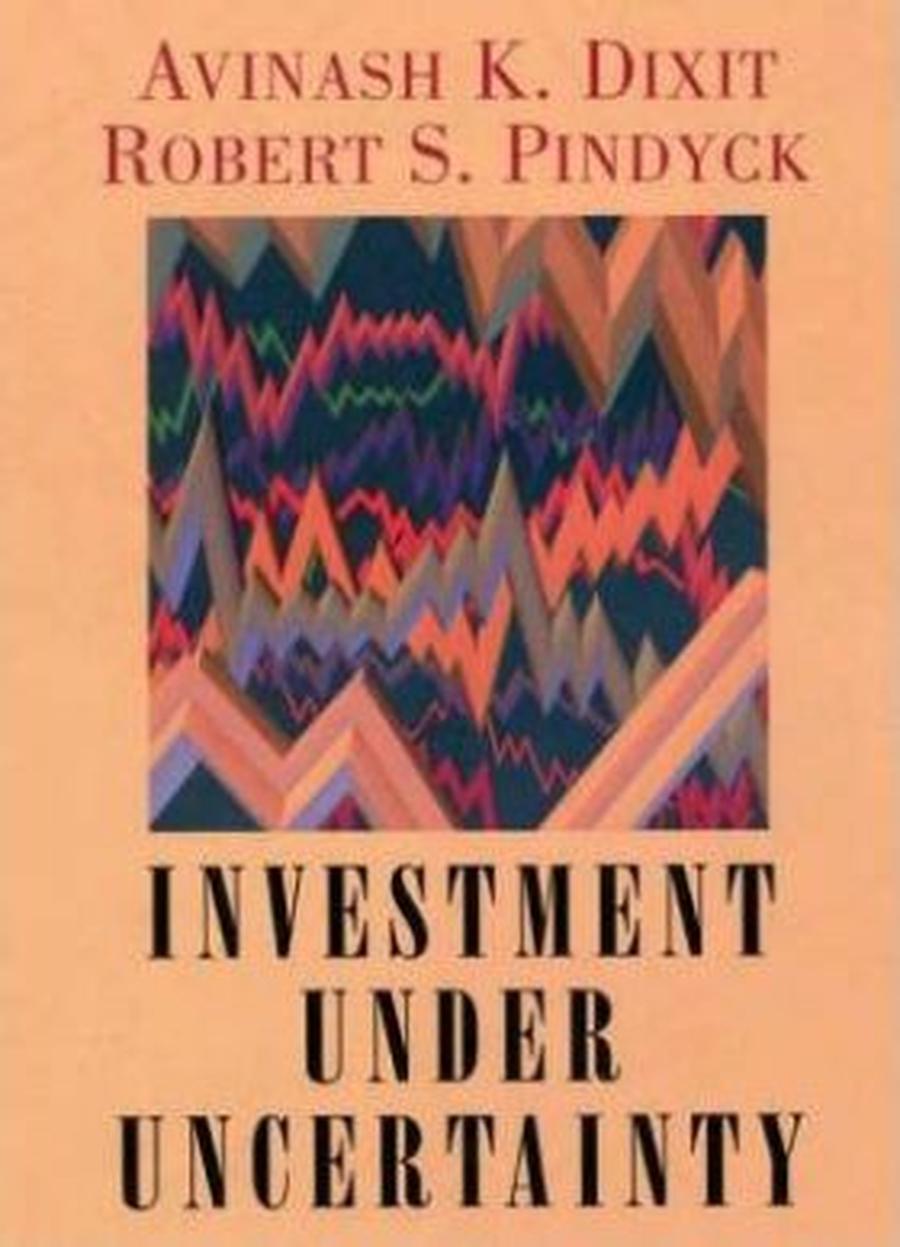Investment under Uncertainty - Dixit Robert K.