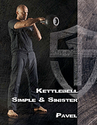 Kettlebell Simple & Sinister - Pavel Tsatsouline