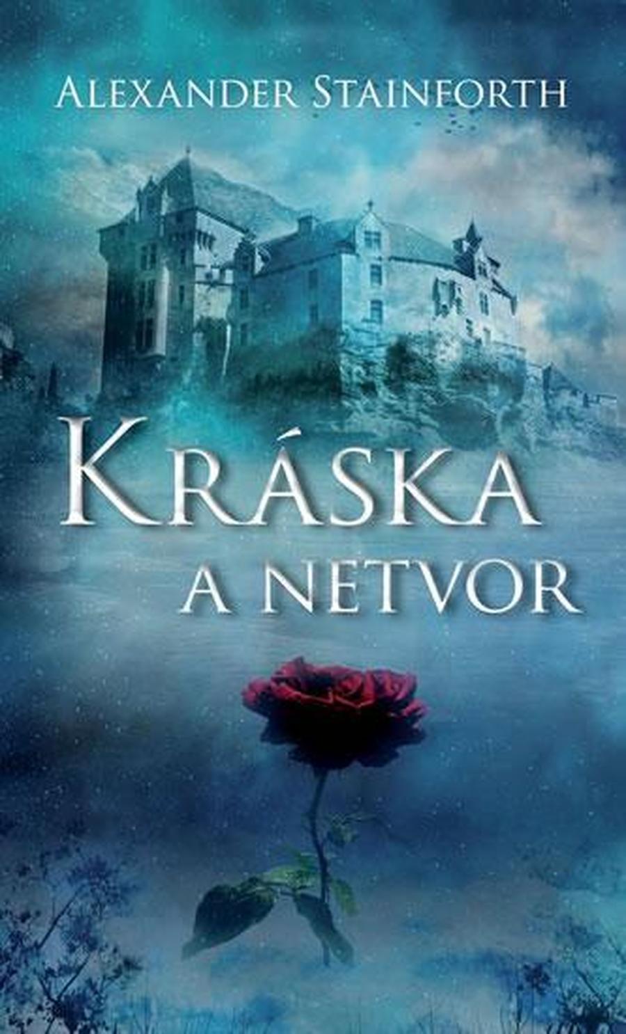 Kráska a netvor - Stainforth Alexander