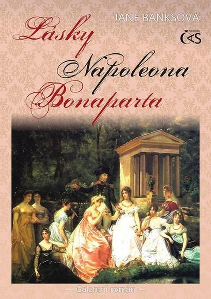 Lásky Napoleona Bonaparta - Banksová Jane