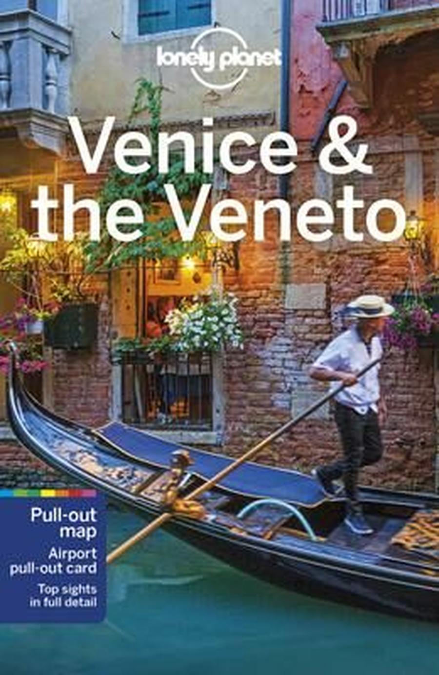 Lonely Planet Venice & the Veneto - Lonely Planet