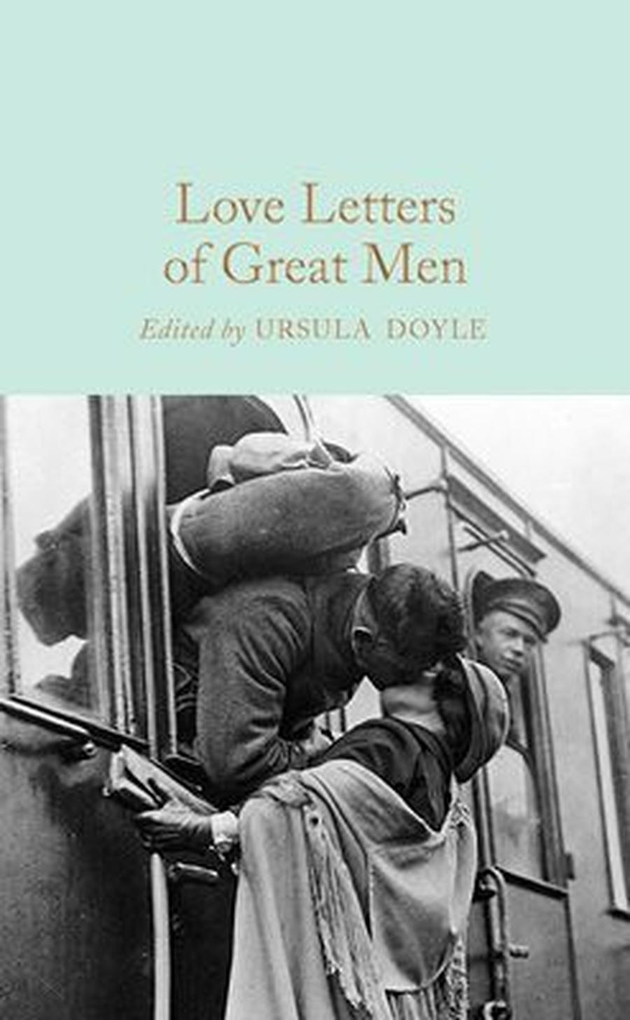 Love Letters of Great Men - Ursula Doyle