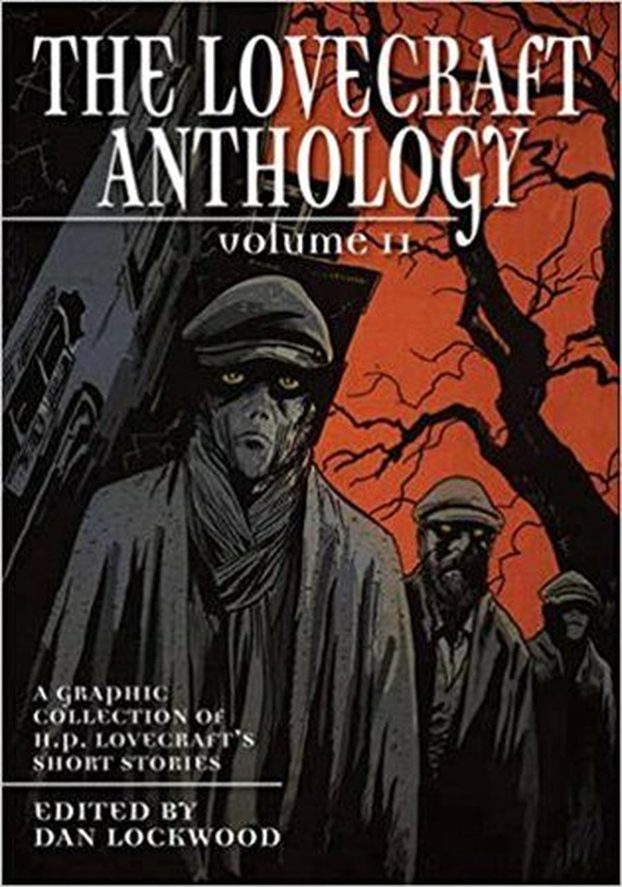 Lovecraft Anthology Volume II - Lockwood Dan