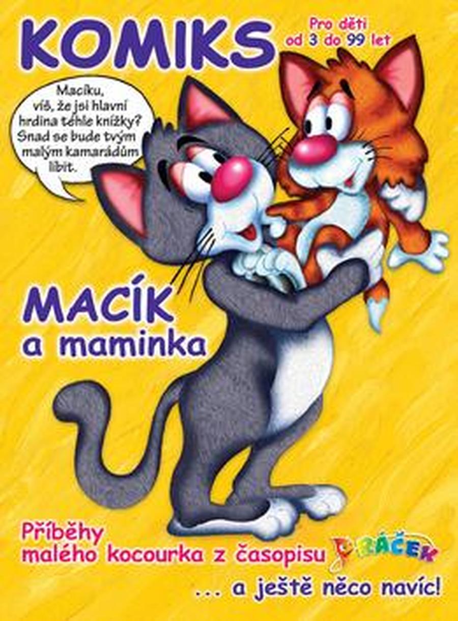 Macík a maminka -- Komiksové příběhy malého kocourka