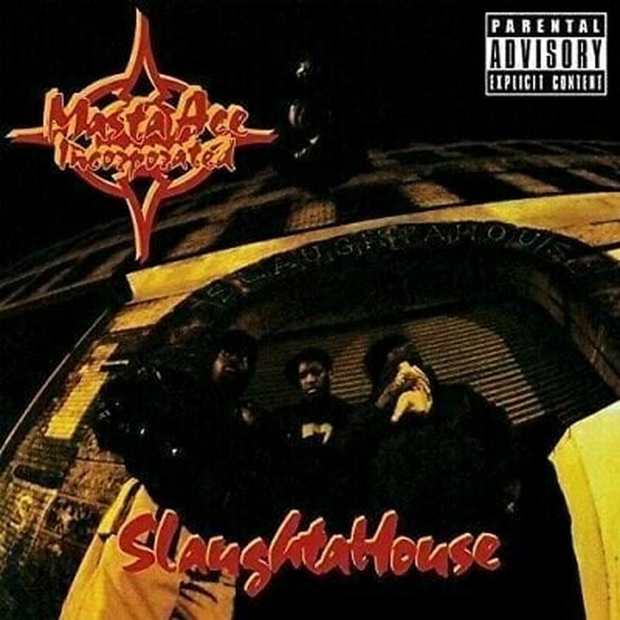 Masta Ace Incorporated - SlaughtaHouse