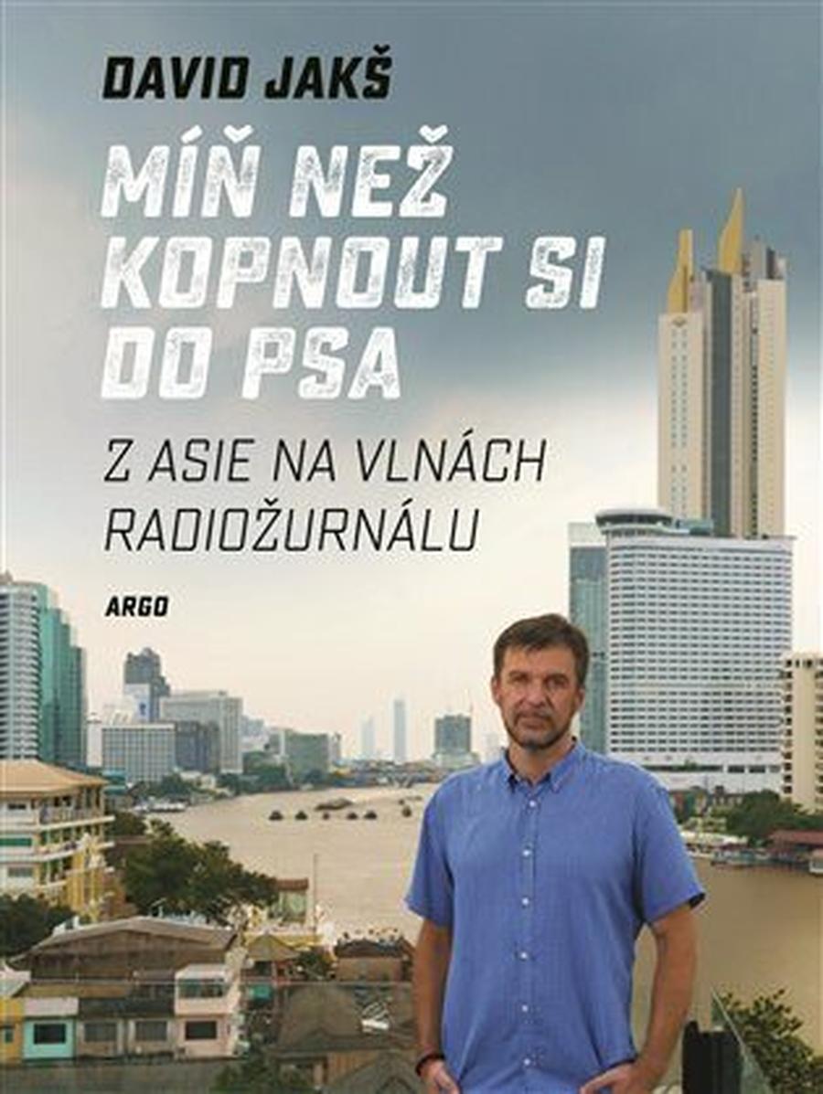 Míň než kopnout si do psa - David Jakš