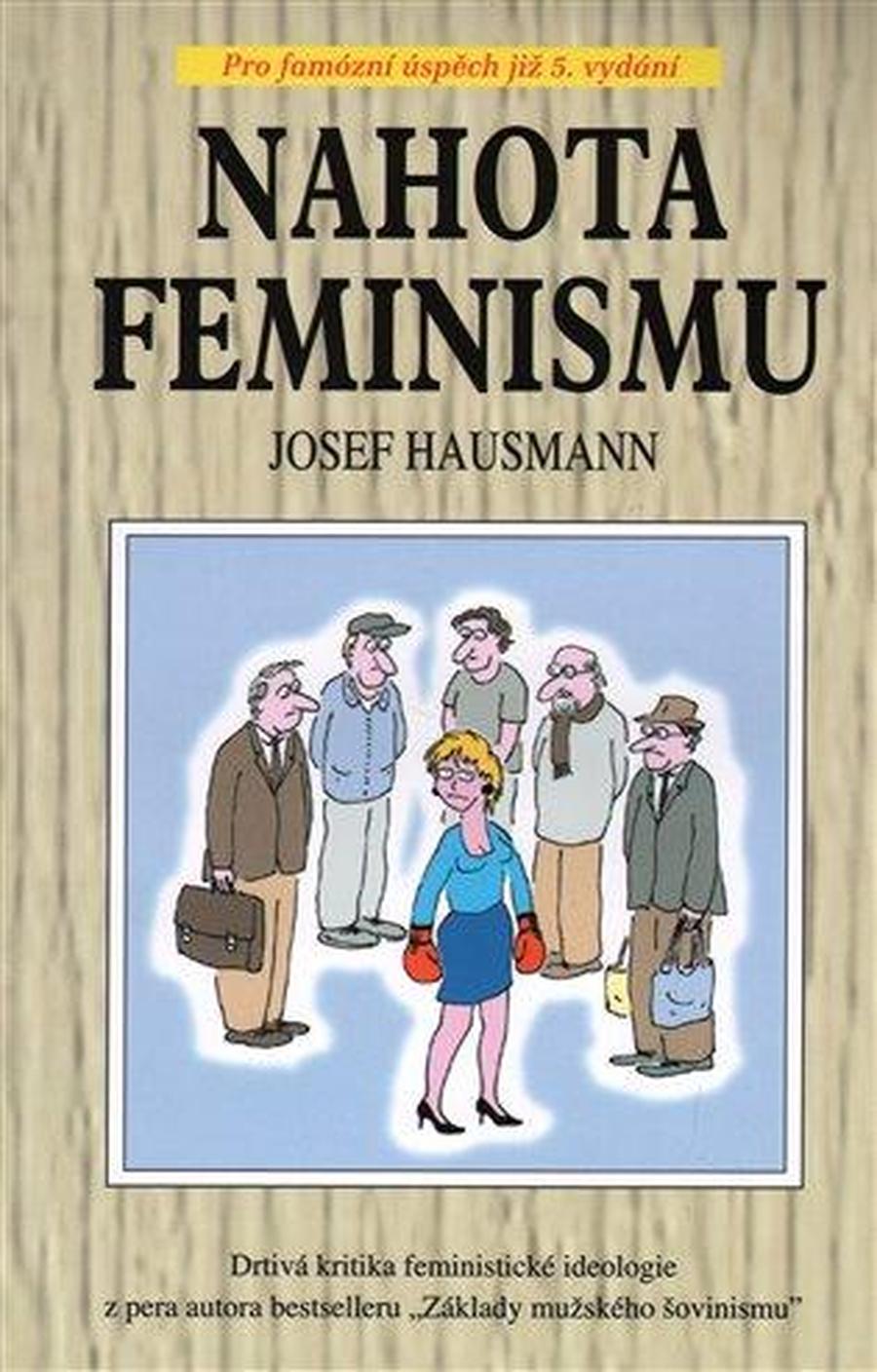 Nahota feminismu - Hausmann Josef