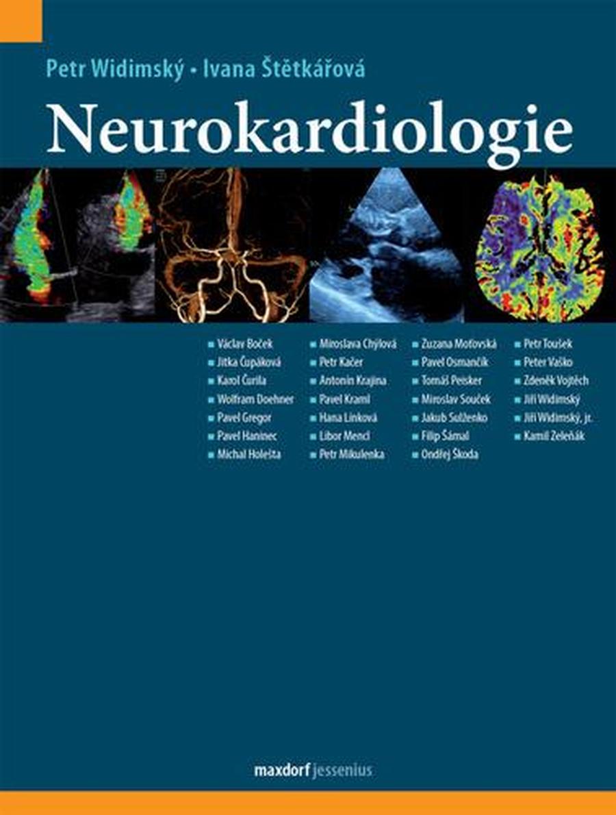 Neurokardiologie - Widimský Petr, Štětkářová Ivana