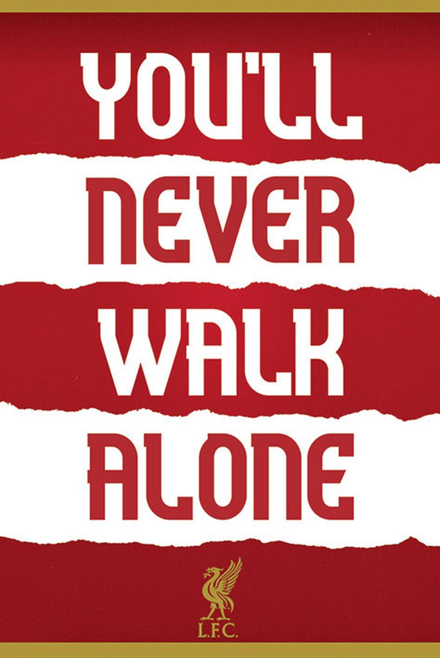 Plakát, Obraz - Liverpool FC - You'll Never Walk Alone,