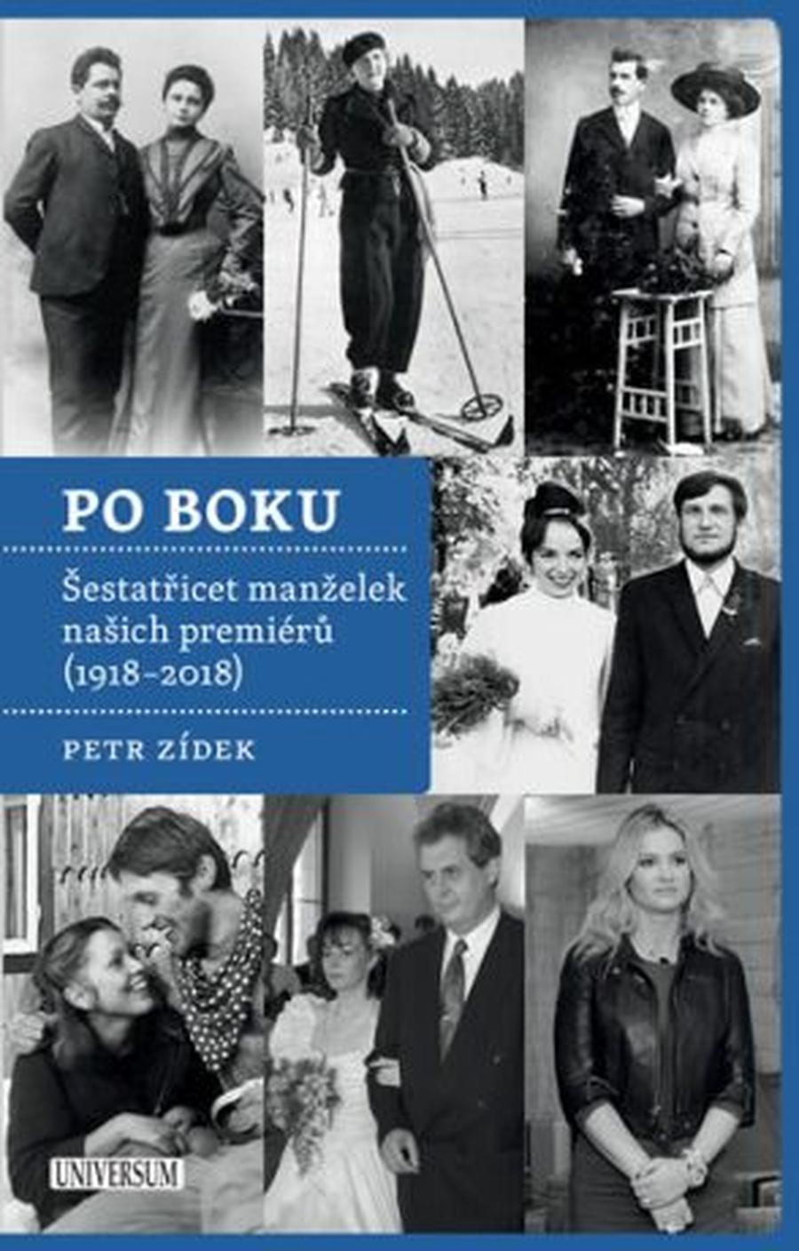 Po boku - Šestatřicet manželek našich premiérů  - Petr Zídek