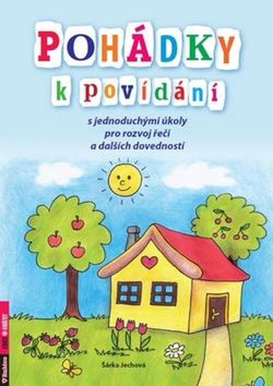 Pohádky k povídání - Jechová Šárka