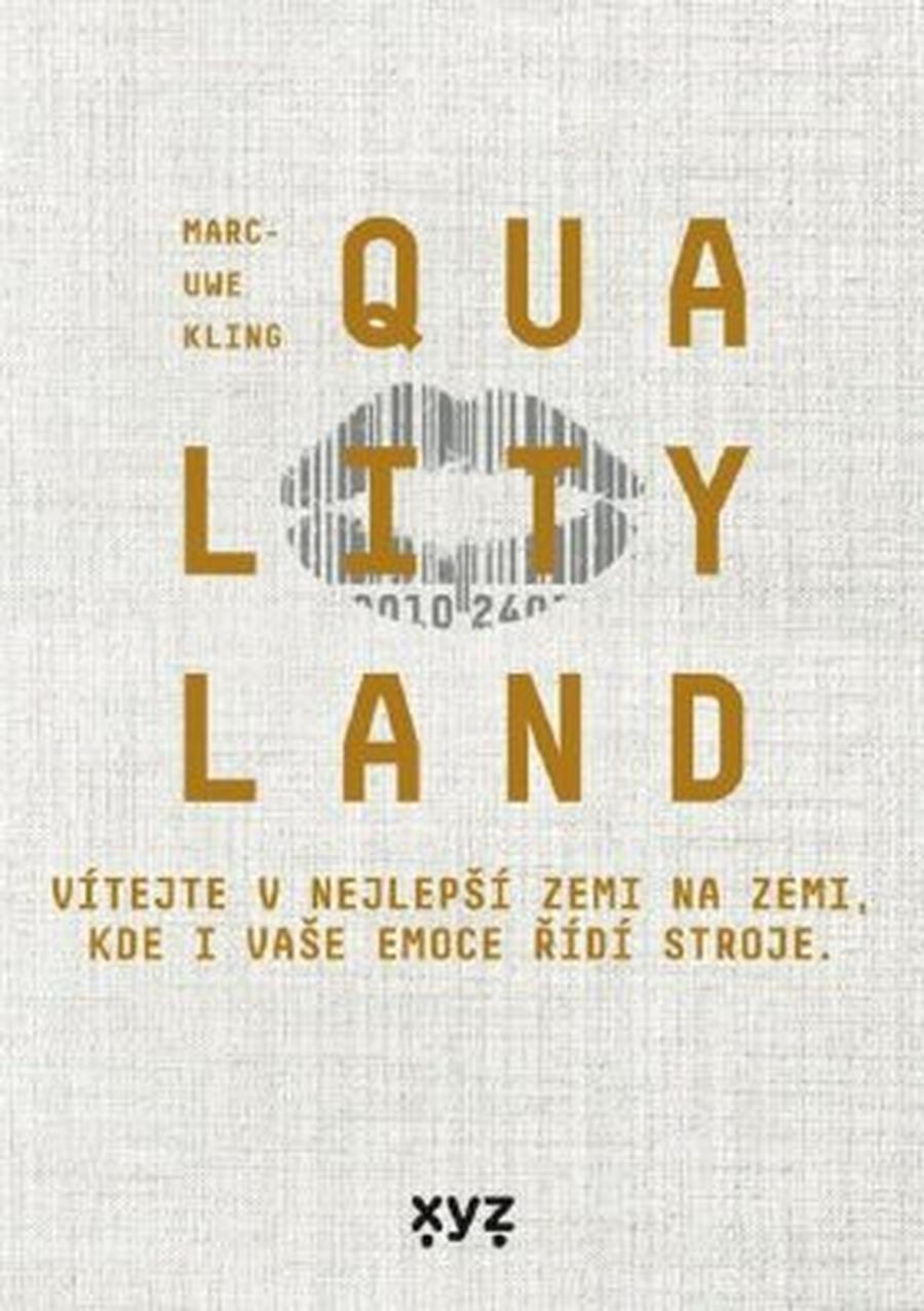 QualityLand - Marc-Uwe Kling