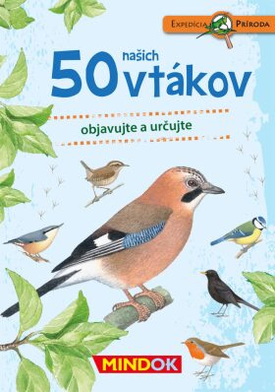 SK Expedice příroda: 50 našich vtákov