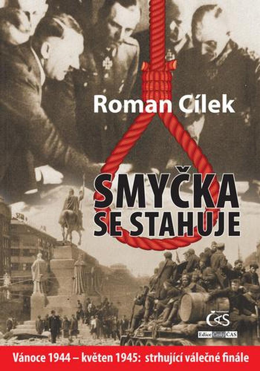 Smyčka se stahuje - Cílek Roman