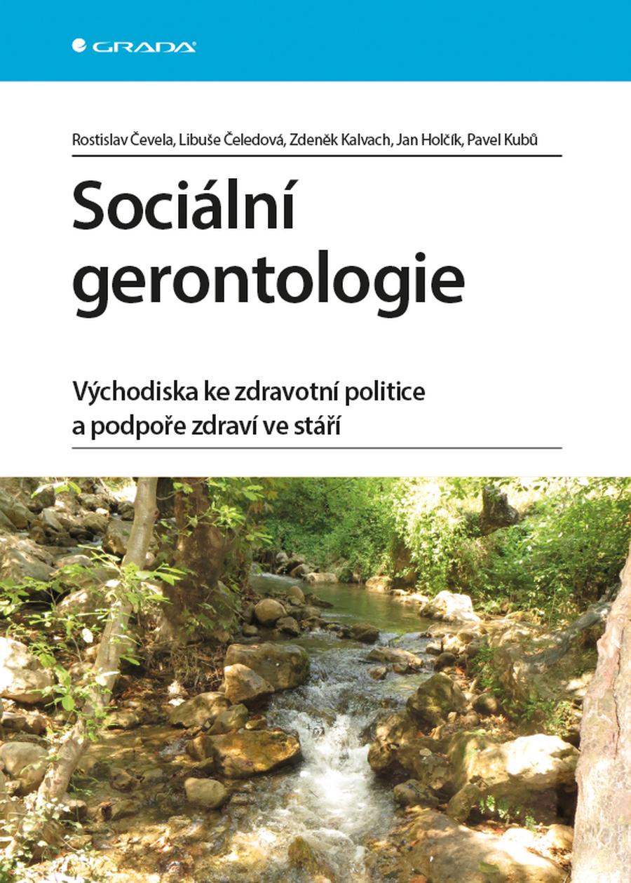 Sociální gerontologie, Čevela Rostislav