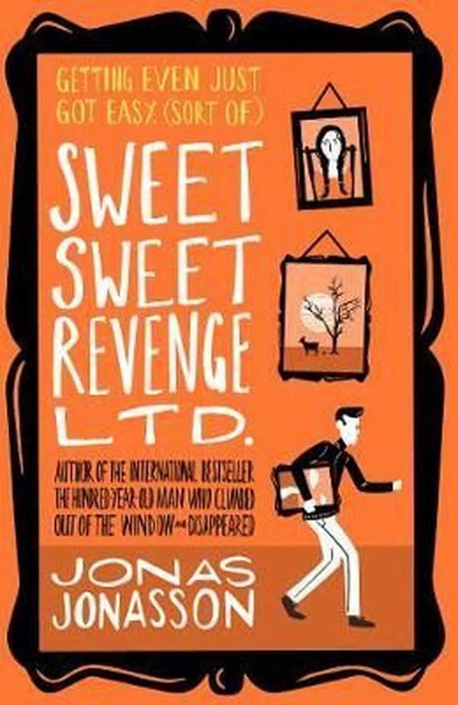 Sweet Sweet Revenge  - Jonas Jonasson