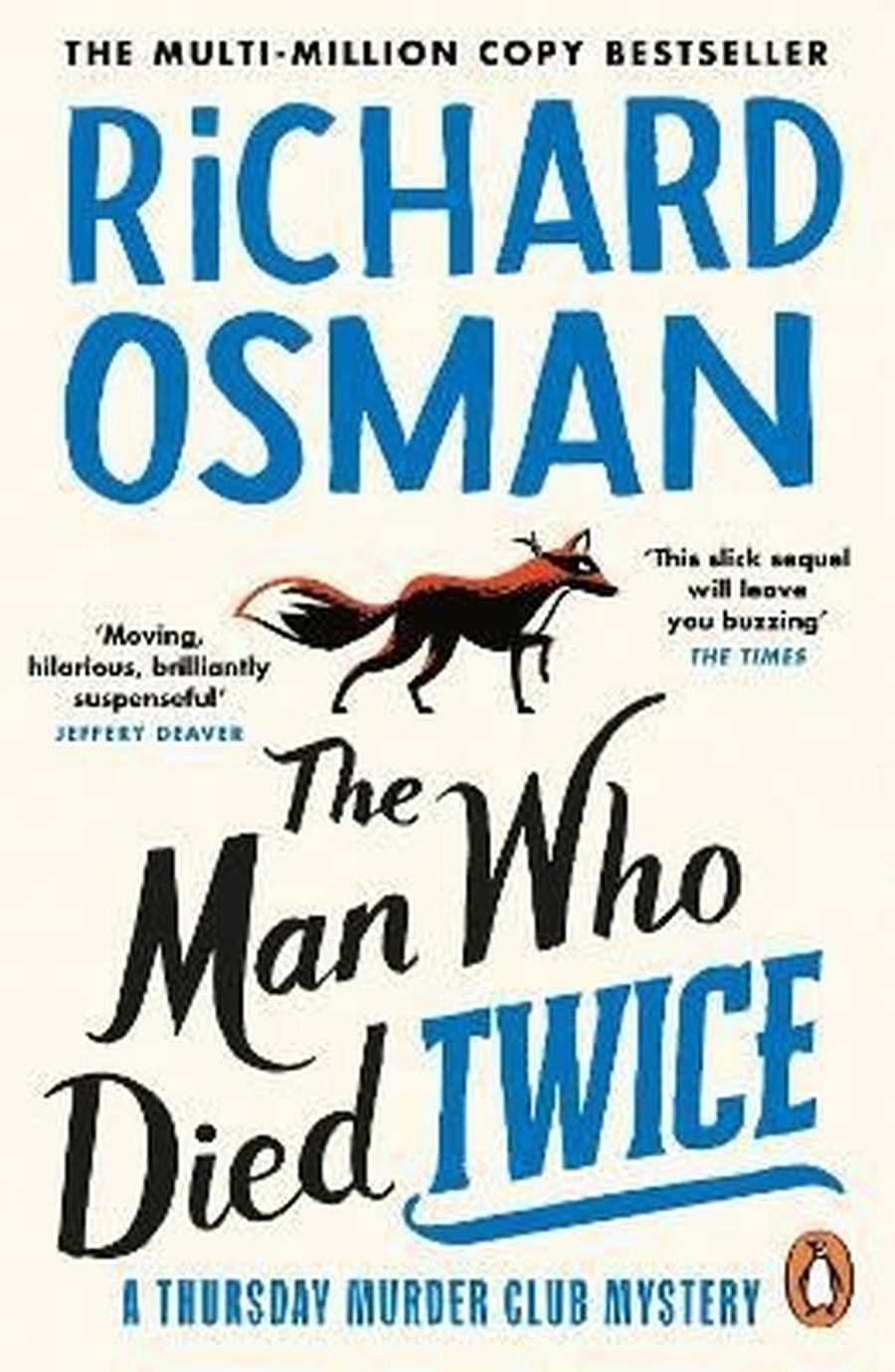 The Man Who Died Twice  - Richard Osman