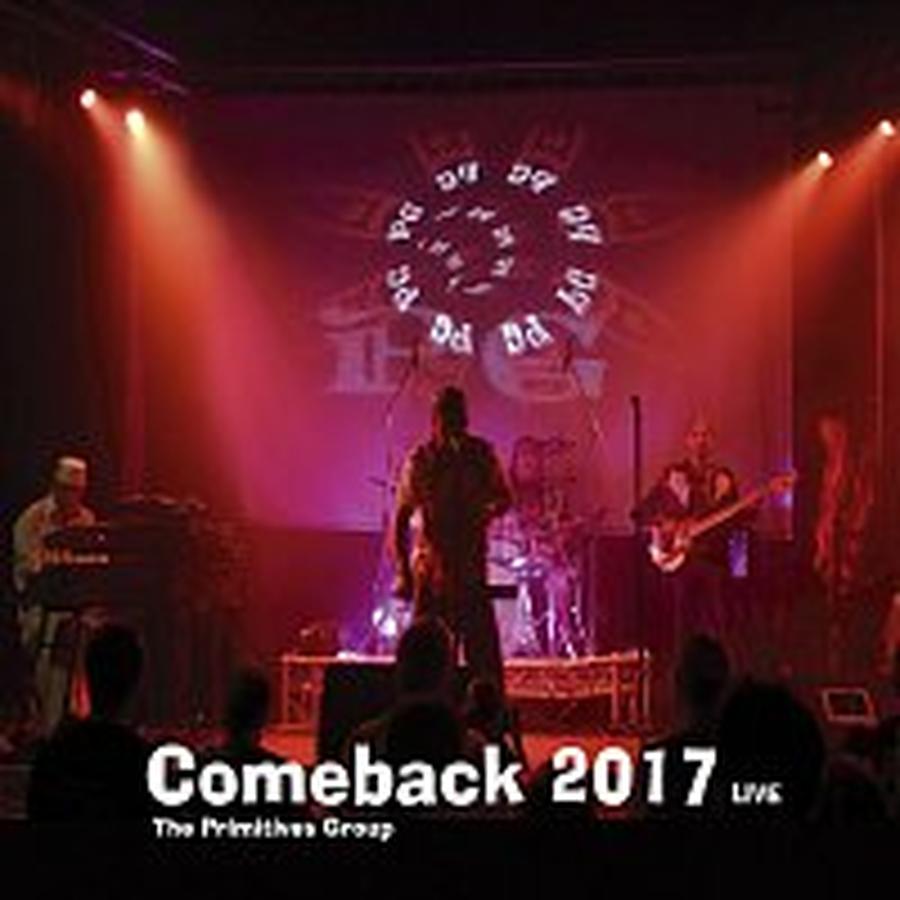 The Primitives Group – Comeback 2017 Live