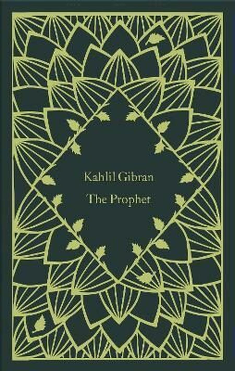 The Prophet - Kahlil Gibran