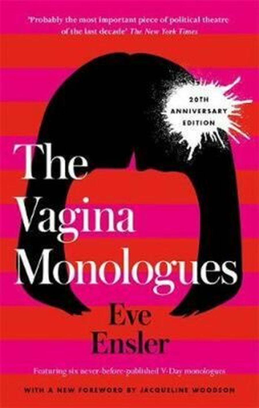 The Vagina Monologues - Ensler Eve