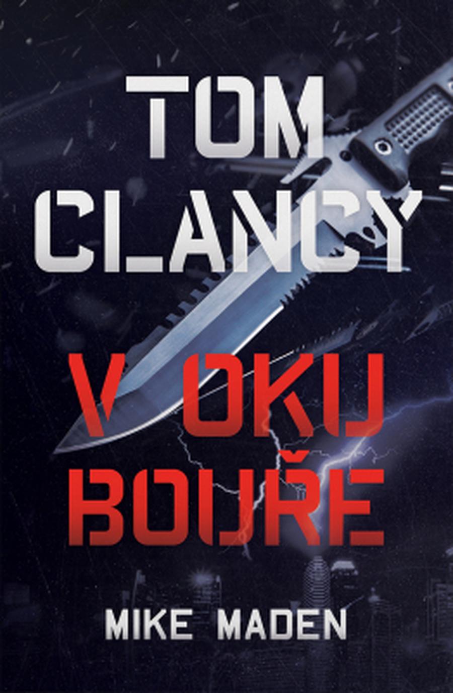 Tom Clancy: V oku bouře - Mike Maden - e-kniha