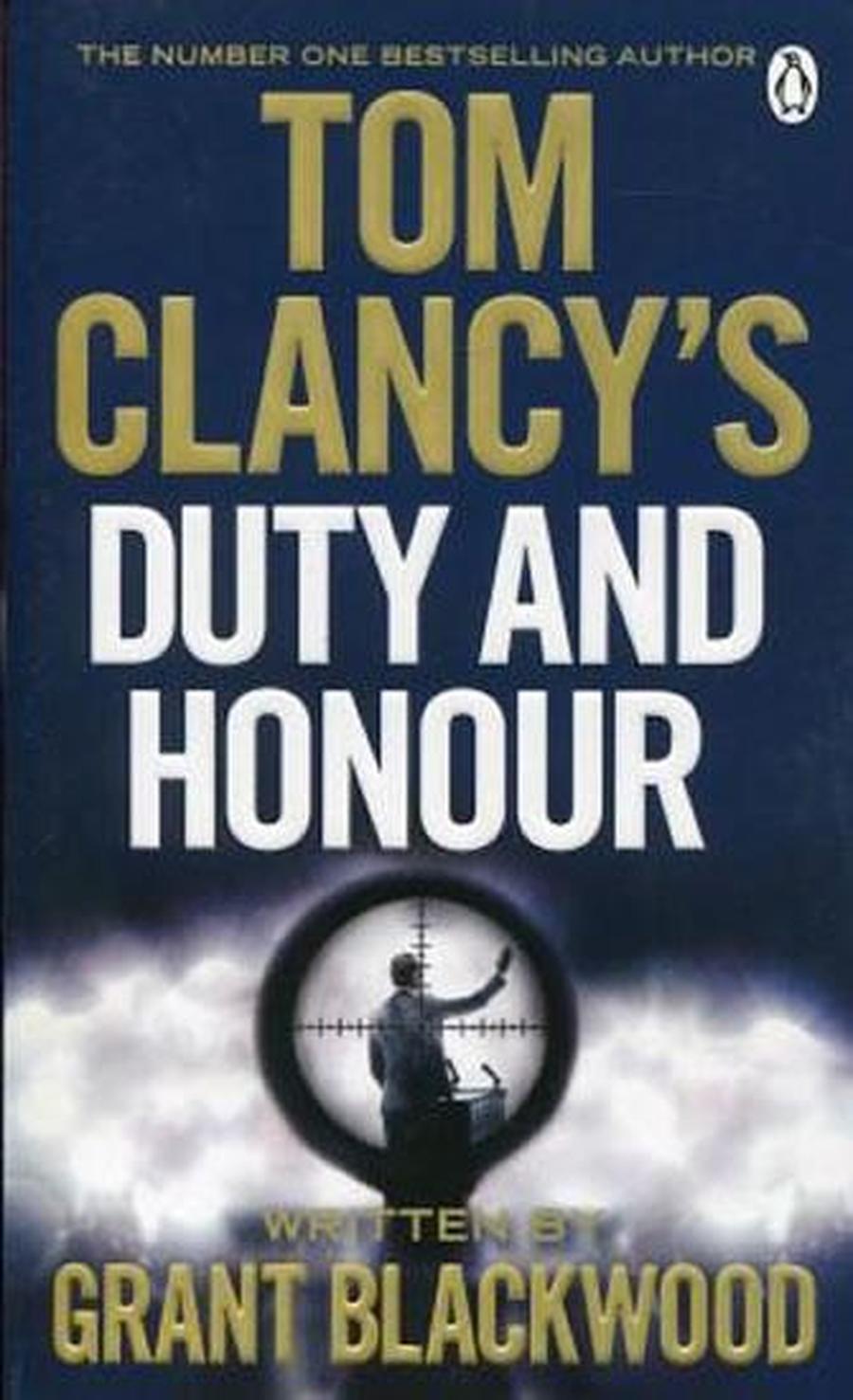 Tom Clancy´s Duty and Honour - Clancy Tom