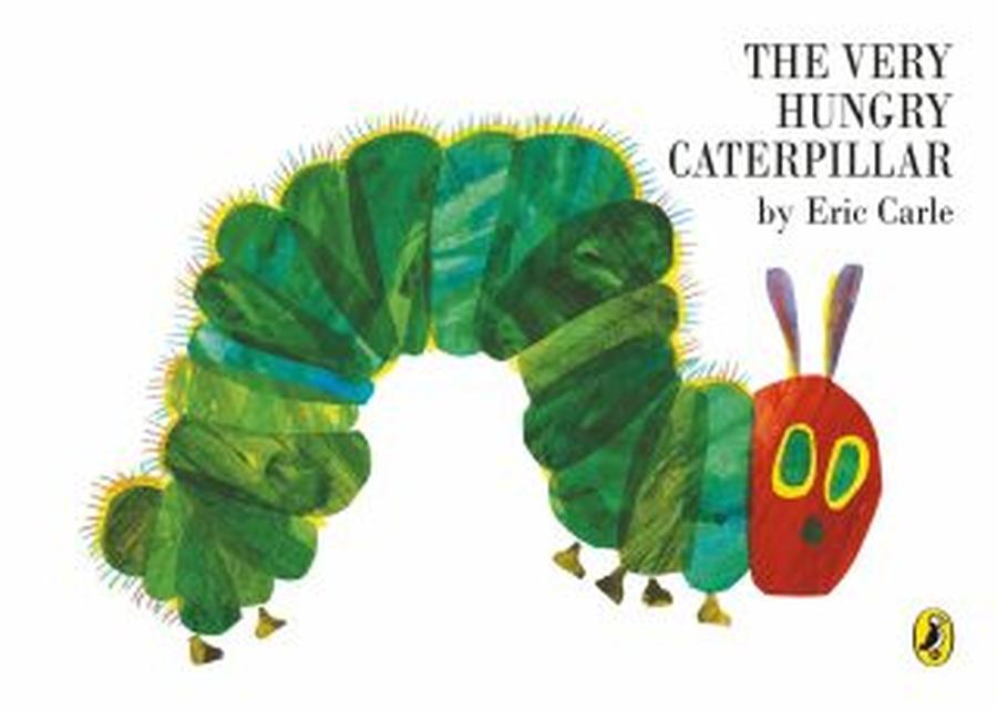 Very Hungry Caterpillar - Eric Carle