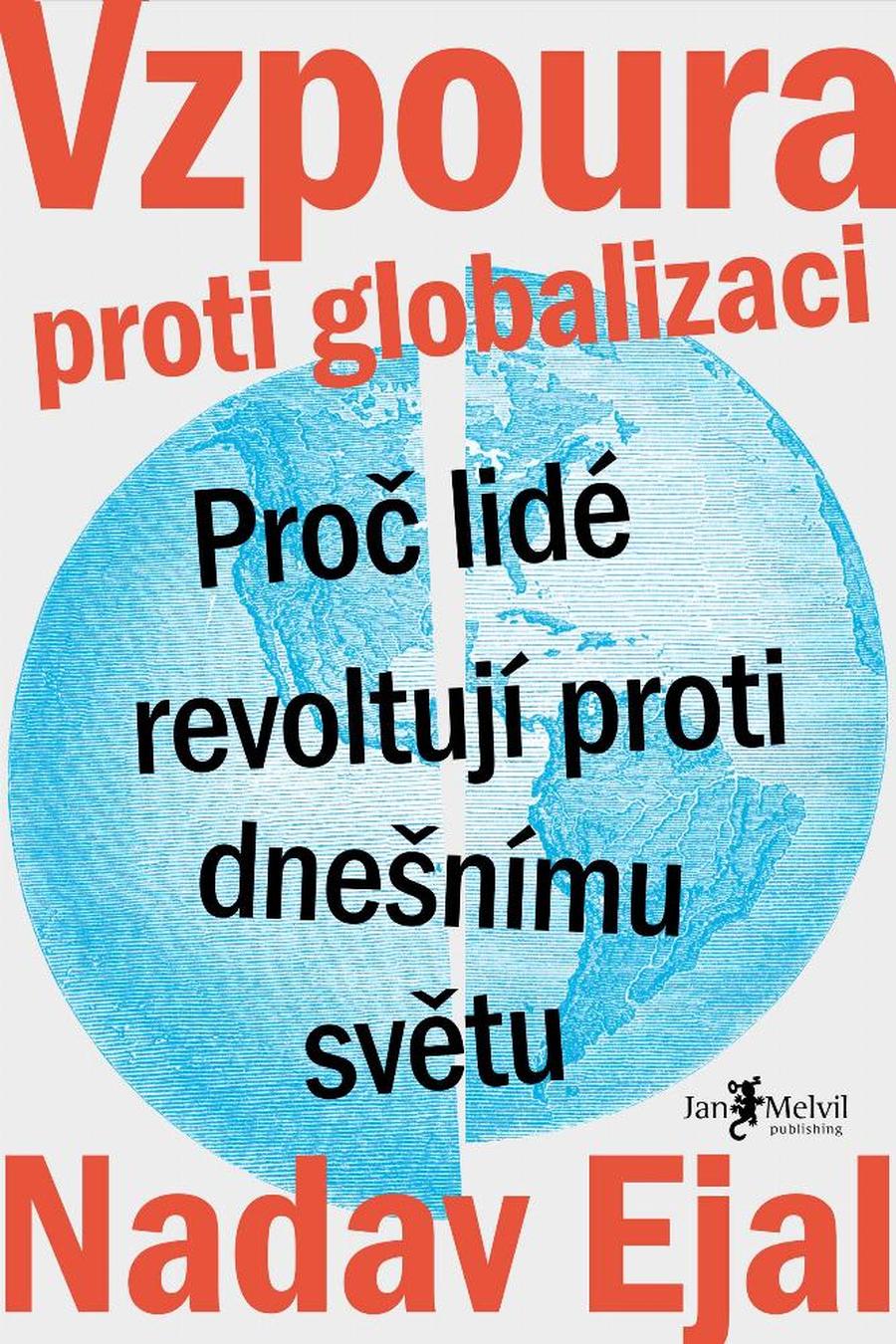 Vzpoura proti globalizaci - Ejal Nadav