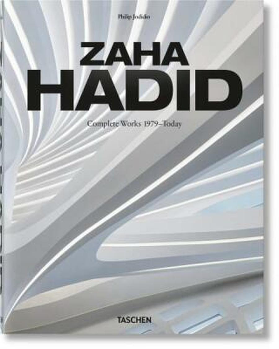 Zaha Hadid. Complete Works 1979-Today. 2020 Edition - Philip Jodidio, S. Peter Dance